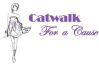POSTPONED - Catwalk for a Cause @ Hampton Inn